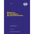 ICAO Manual on Air Navigation Services Economics 9161 2007