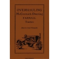 McCormick- Deering Farmall Tractors Overhauling Manual