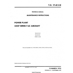 McDonnell F-4C USAF Series Aircraft Power Plant Maintenance Instructions 1972 - 1978