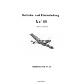 Me 109 Messerschmitt Betriebs-und Rustanleitung mit Motor DB 601