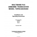 Multiband P25 Airbone Transceiver Model TDFM-600/6000 Installation and Operating Instruction 2004