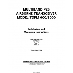 Multiband P25 Airbone Transceiver Model TDFM-600/6000 Installation and Operating Instruction 2004