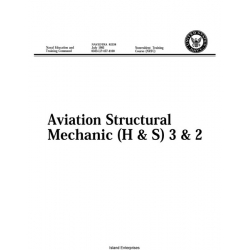 Navedtra 82338 Aviaton Structural Mechanic (H & S) 3&2 Training Manual 1993