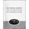 New Ferguson Implements for the Ford Tractor with Ferguson System 1941
