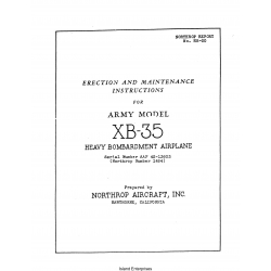 Northrop XB-35 Heavy Bombardment Airplane Erection & Maintenance Instructions