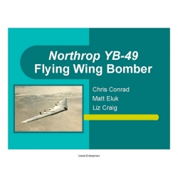 Northrop YB-49 Flying Wing Bomber