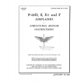 Curtiss P-40D, E, E-1 and F Airplanes T.O NO. 01-25C-3 Structural Repair Instructions 1943 01-25C-3