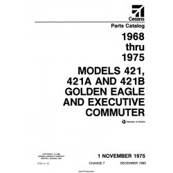 Cessna Model 421, 421A and 421B Golden Eagle and Excutive Commuter Parts Catalog (1968 thru 1975) P501-7-12