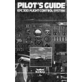 King KFC 300 Flight Control System Pilot's Guide 006-8248-03