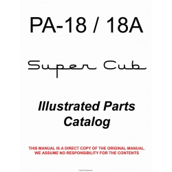 Piper PA-18/18A Super Cub Illustrated Parts Catalog 1950 - 1976