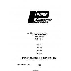 Piper PA24-180-250-260-400-Comanche Parts Catalog PART # 752-464 v1982