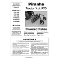 Piranha PTC-525 thru PTHD-840 Tractor 3 pt. PTO Powered Rakes Owner's/ Operator's Manual