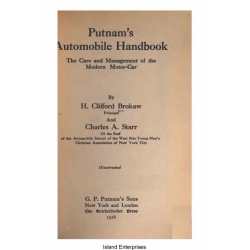 Putman's Automobile Handbook The Care and Management of the Modern Motor-Car