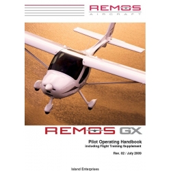 Remos GX Light Sport Aircraft Pilot Operating Handbook 2009