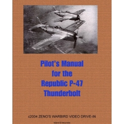 Republic P-47 Thunderbolt Airplane Pilot's Manual 1943