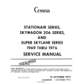 Cessna Stationair series, Skywagon 206 series and Super Skylane Series 1969 thru 1976 Service Manual