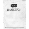 Sears Suburban Tractor 12 H.P Electric Starter 917.25550 Parts List