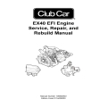 Club Car EX40 EFI Engine Service, Repair, and Rebuild Manual 105062943