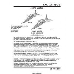Northrop T-38C Talon USAF Series Aircraft T.O. 1T-38C-1 Flight Manual/POH 2008