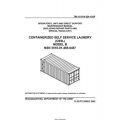 TM 10-3510-224-13&P Containerized Self Service Laundry(CSSL) Model B Technical Manual  Operator's Unit and Direct Support Maintenance Manual including Repair Parts and Special Tools List 
