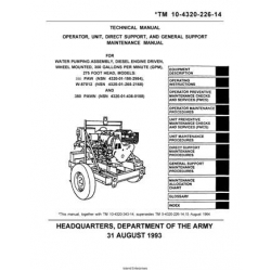 TM 10-4320-226-14 Water Pumping Assembly, Diesel Engine Driven, Wheel Mounted, 350 Gallons per Minute (GPM), 275 Foot Head Technical Manual  Operator, Unit, Direct Support, and General Support Maintenance Manual 