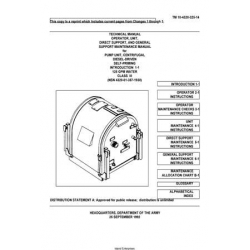 TM 10-4320-325-14 Pump Unit, Centrifugal Diesel Engine Driven Self-Priming Introduction 1-1 125 GPM Water Class III Technical Manual Operator, Unit, Direct Support and General Support Maintenance Manual