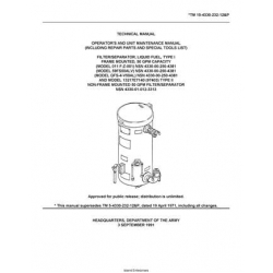 TM 10-4330-232-12&P Filter/Separator, Liquid Fuel, Type I Frame Mounted, 50 GPM Capacity Technical Manual Operator's and Unit Maintenance Manual including Repair Parts and Special Tools List