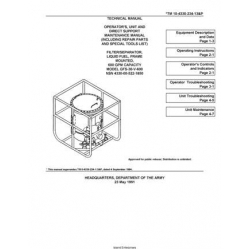 TM 10-4330-234-13&P Filter/Separator, Liquid Fuel, Frame Mounted, 600 GPM Capacity Model GFS-30-V-600 Technical Manual Operator's, Unit and Direct Support Maintenance Manual including Repair Parts and Special Tools List 
