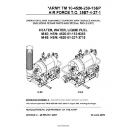 TM 10-4520-259-13&P Heater, Water, Liquid Fuel Operator's, Unit and Direct Support Maintenance Manual  including Repair Parts and Special Tools List