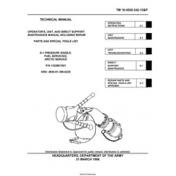 TM 10-4930-242-13&P  D-1 Pressure Nozzle, Fuel Servicing, Arctic Service Technical Manual Operator's, Unit, and Direct Support Maintenance Manual including Repair Parts and Special Tools List 