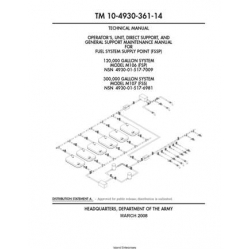 TM 10-4930-361-14 Fuel System Supply Point (FSSP) 120,000-300,000 Gallon System Model M106-M107 Technical Manual Operator's Unit, Direct and General Support Maintenance Manual  