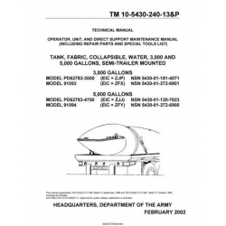 TM 10-5430-240-13&P Tank, Fabric, Collapsible, Water, 3,000 and 5,000 Gallons, Semi-Trailer Mounted Technical Manual Operator, Unit and Direct Support Maintenance Manual including Repair Parts and Special Tools List 