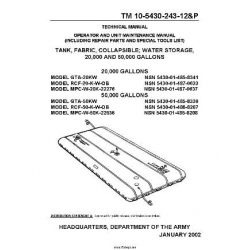 TM 10-5430-243-12&P Tank, Fabric, Collapsible; Water Storage, 20,000 and 50,000 Gallons Technical Manual  Operator and Unit Maintenance Manual including Repair Parts and Special Tools List 