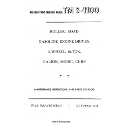 TM 5-1100 Roller Road, Gasoline Engine-Driven, 3-Wheel, 10-Ton, Galion, Model Chief