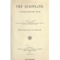 The Aeroplane A Consise Scientific Study