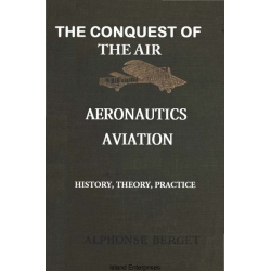 The Conquest of the Air -Aeronautics, Aviation