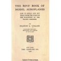 The Second Boy's Book of Model Aeroplanes