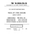 Towmotor 462SG4024-100-144 & MHE-191-3930-781-3856-55 TM 10-3930-235-35 Maintenance Manual 1965