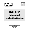 Val INS 422 Integrated Navigation System Installation/Owners Manual VPN 701034