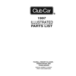 Club Car 1997 Tourall Resort Villager Trans-Porter and Trans-Sender Illustrated Parts List 101928503