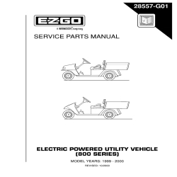 Ezgo Workhorse 800 Series Electric Powered Utility Vehicle Service Parts Manual 28557-G01