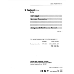 Collins WRT-701C Receiver-Transmitter Component Maintenance Manual 34-45-11 Volume 1