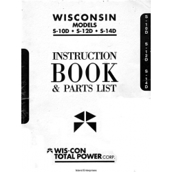 Wisconsin S-10D, S-12D, S-14D Instruction Book and Parts List 1985