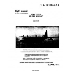 Lockheed AC-130A Aircraft USAF Series T.O.1C-130(A)A-1-2 Flight Manual 1977