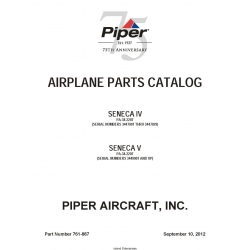 Piper PA-34-220T Seneca IV (S/N 3447001 THRU 3447029) Seneca V (S/N 3449001 AND UP) Parts Catalog 761-887_v2012