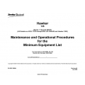 Beechcraft Hawker 125 (Series 1 thru 900XP) Maintenance & Operational Procedures & Equipment List 2009
