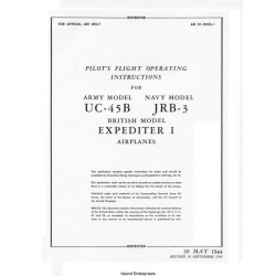 Beechcraft UC-45B, JRB-3 & Expediter I Airplanes Piliot's Flight Operating Instructions 1944