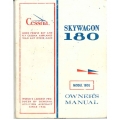 Cessna Skywagon Model 180J Owner's Manual D1020-13