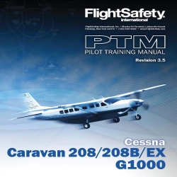 Cessna Caravan 208, 208B, EX G1000 Pilot Training Manual