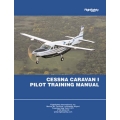 Cessna Caravan I Pilot Training Manual